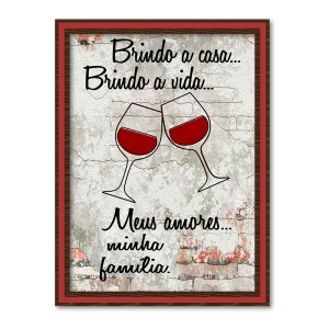 PORTA ROLHAS BRINDO A CASA BRINDO A VIDA 25 X 35