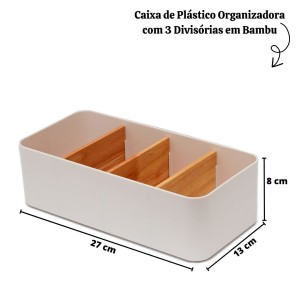 CAIXA DE PLÁSTICO ORGANIZADORA COM 03 DIVISÓRIAS EM BAMBU 8X13X27CM-OGA07009