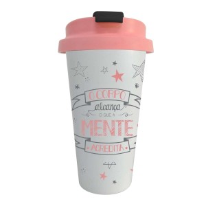 COPO TÉRMICO FRASE O CORPO ALCANÇA O QUE A MENTE ACREDITA DE PLÁSTICO 500 ML-CS0014-J
