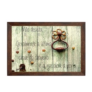 QUADRO PORTA CHAVE 17X25CM MOLDURA MOGNO NAO DESISTA